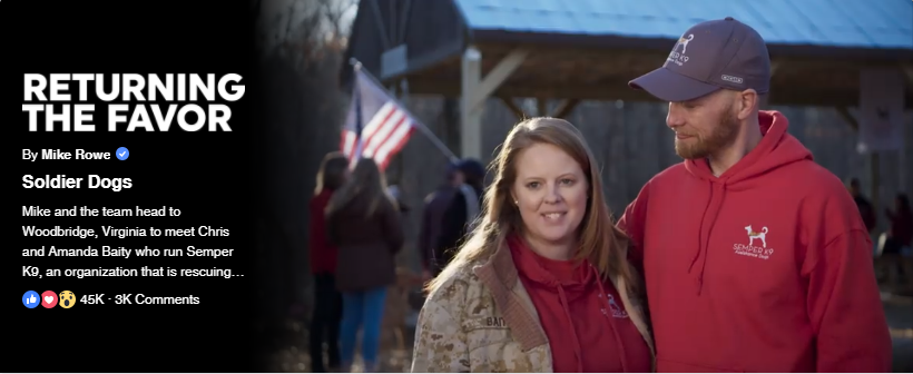 Virginia veteran nonprofit, Semper K9 is featured on an episode of Returning the Favor with tv personality, Mike Rowe. Semper K9 trains dogs for service to military veterans in need across the United States.